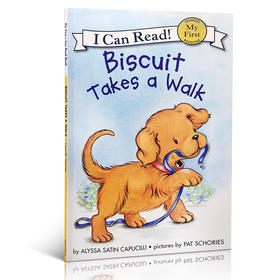 【I Can Read】My First阶段 Biscuit Takes a Walk 小饼干去散步
