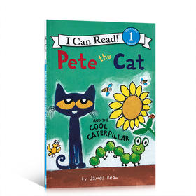 【I can read】Level 1 Pete the Cat and the Cool Caterpillar 皮特猫和酷酷的毛毛虫