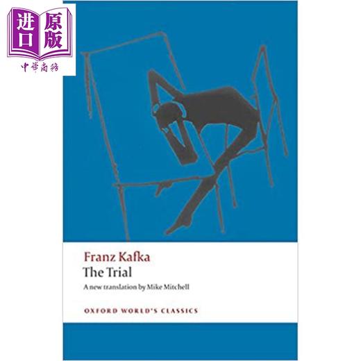 中商原版 The Trial Oxford World S Classics 英文原版牛津世界经典系列 审判franz Kafka 中商进口商城