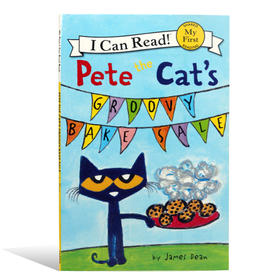 【I can read】My First阶段 Pete the Cat's Groovy Bake Sale 皮特猫的蛋糕大甩卖