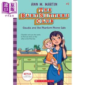 【中商原版】保姆俱乐部小说2 英文原版 The Baby-Sitters Club #2: Claudia and the Phantom Phone Calls Ann M. Martin