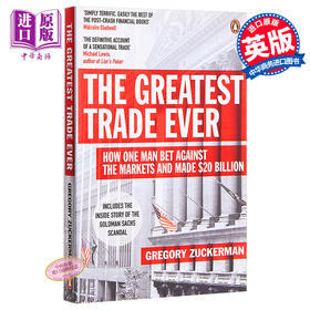 【中商原版】伟大的交易 英文原版 The Greatest Trade Ever: How One Man Bet Against the Markets and Made $20 Billio