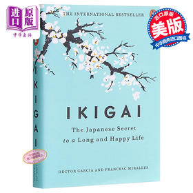 预售 【中商原版】生活的意义：日本人幸福生活的秘密 英文原版 Ikigai: The Japanese Secret