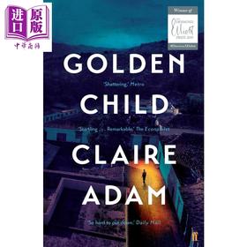 【中商原版】Golden Child 英文原版 金童(2019年德斯蒙德·埃利奥特奖得主) Claire Adam