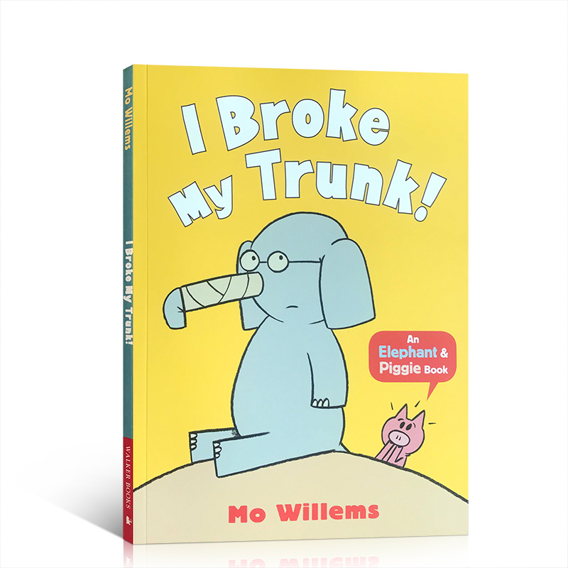 英文原版小猪和小象系列绘本：I Broke My Trunk! 长鼻子折了