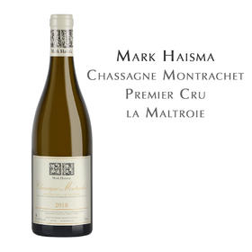 马克海斯玛莎萨涅-蒙哈榭蒙特叶园白葡萄酒 Mark Haisma, la Maltroie, Chassagne Montrachet 1 Cru