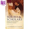 【中商原版】抄工与学者：希腊、拉丁文献传播史 英文原版 Scribes and Scholars 商品缩略图0