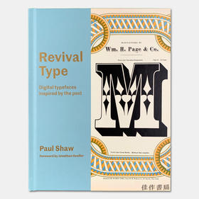 Revival Type: Digital Typefaces Inspired by the Past 复古字形 文字设计 字体设计