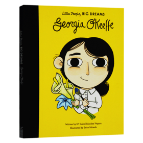 小人物大梦想系列 女孩篇 乔治亚奥基弗 英文原版 Little People Big Dreams Georgia O'Keeffe 儿童艺术启蒙英语绘本图画书