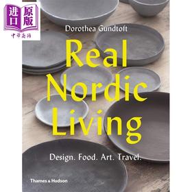 【中商原版】Real Nordic Living 英文原版 真北欧生活：设计，食品，艺术，旅游