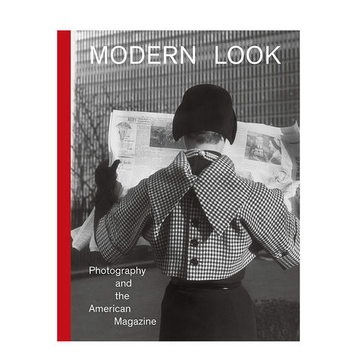 【预订】Modern Look，现代风貌:摄影与美国杂志 商品图0