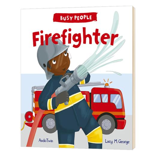 忙碌的人系列 消防员 英文原版绘本 Busy People Firefighter 英文版 儿童英语读物 进口原版书籍 商品图0