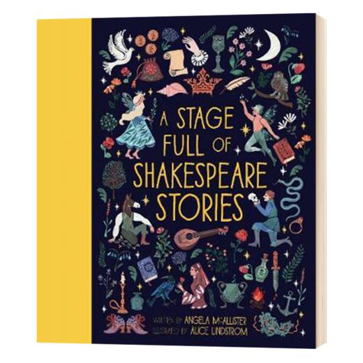 充满莎士比亚故事的舞台 英文原版 A Stage Full of Shakespeare Stories 经典文学读物 儿童文学 精装插图英语故事书 英文版 商品图0