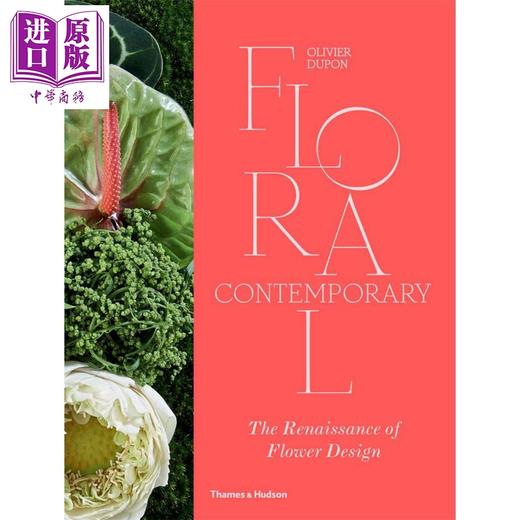 【中商原版】Floral Contemporary 英文原版 当代花卉：花艺设计的复兴 商品图0