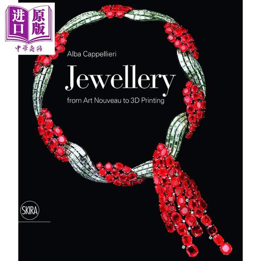 【中商原版】Jewellery: From Art Nouveau to 3D Printing 英文原版 珠宝：从新艺术风格到3D打印 商品图0
