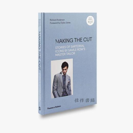 Making the Cut: Stories of Sartorial Icons by Savile Row’s Master Tailor 剪裁：萨维尔街传奇 商品图0