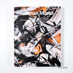 German Marks: Postwar Drawings and Prints 德国战后素描、版画