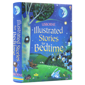 睡前故事插图故事合集 英文原版 Usborne Illustrated Stories for Bedtime 尤斯伯恩 精装全彩插画版 儿童英语图画故事书