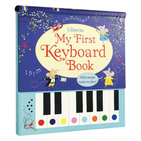 我的第1本钢琴书音乐发声书 英文原版 Usborne My First Keyboard Book Musical Books 儿童艺术音乐启蒙英语绘本 尤斯伯恩