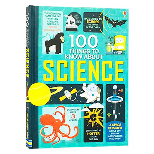 关于科学的100件事 英文原版 100 Things to Know About Science 科学大发现 尤斯伯恩 精装 少儿知识百科 英文版进口英语书 商品图0