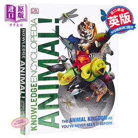 预售 【中商原版】DK知识百科：动物！英文原版 DK-Knowledge Encyclopedia: Animal!