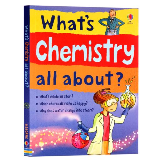 什么是化学 英文原版 Whats Chemistry All About Usborne 尤斯伯恩 英文版儿童英语启蒙读物 进口原版书籍 商品图0