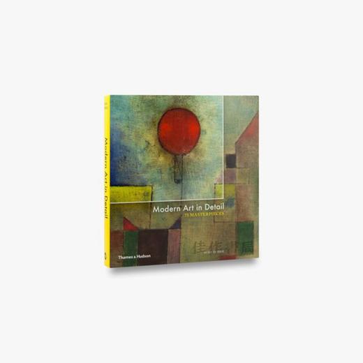 Modern Art in Detail: 75 Masterpieces 细读现代艺术：75件杰作 商品图0
