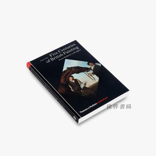 Five Centuries of British Painting (World of Art) From Holbein to Hodgkin 英国绘画五世纪（艺术世界系列） 商品图0