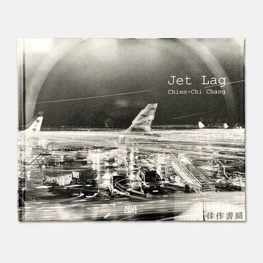 Chien-Chi Chang : Jet Lag 张千琦：时差 商品图0