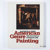 American Genre Painting: The Politics of Everyday Life 美国风俗画:日常生活的政治  商品缩略图0