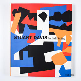 Stuart Davis – In Full Swing 斯图尔特·戴维斯