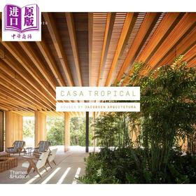 【中商原版】Casa Tropical 英文原版 热带住宅:雅各布森建筑设计集