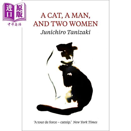 【中商原版】一只猫，一个男人和两个女人 谷崎润一郎 英文原版 A Cat, a Man, and Two Women 商品图0