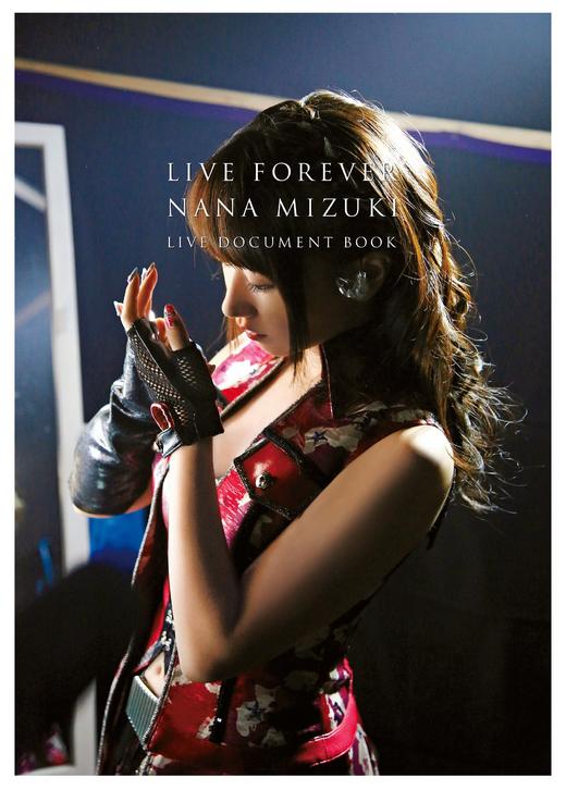 LIVE FOREVER-NANA MIZUKI LIVE DOCUMENT BOOK-【特別限定版】 商品图0