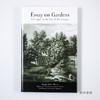 Essay on Gardens: A Chapter in the French Picturesque 商品缩略图0