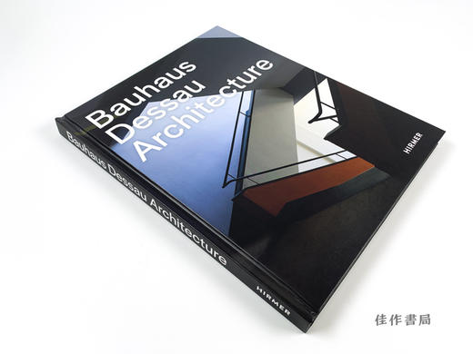 Bauhaus Dessau: Architecture 包豪斯德绍：建筑  商品图1