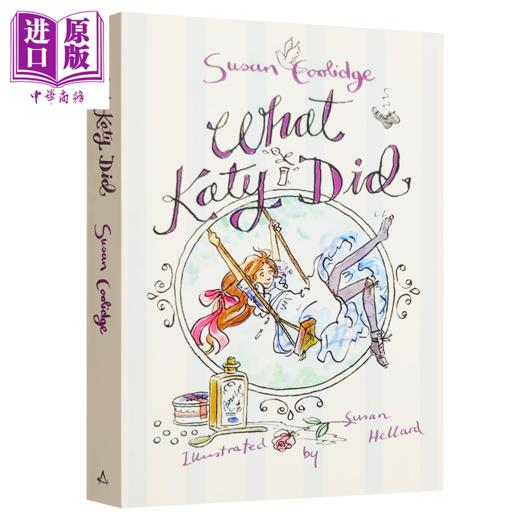 【中商原版】儿童文学经典 假小子凯蒂 What Katy Did 儿童插图文学小说 中小学生读物 平装 英文原版 7-12岁 商品图0