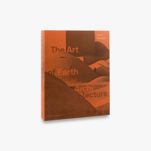 The Art of Earth Architecture: Past  Present  Future/地球建筑的艺术：过去，现在，未来 商品图0