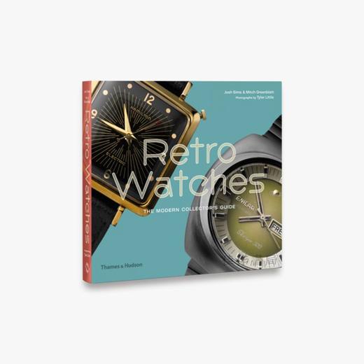 Retro Watches: The Modern Collector's Guide 复古手表：现代藏家指南  商品图0