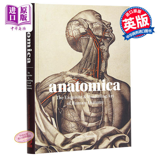 【中商原版】解剖术：人体解剖精美艺术 英文原版 Anatomica: The Exquisite and Unsettling Art of Human Anatomy 商品图0