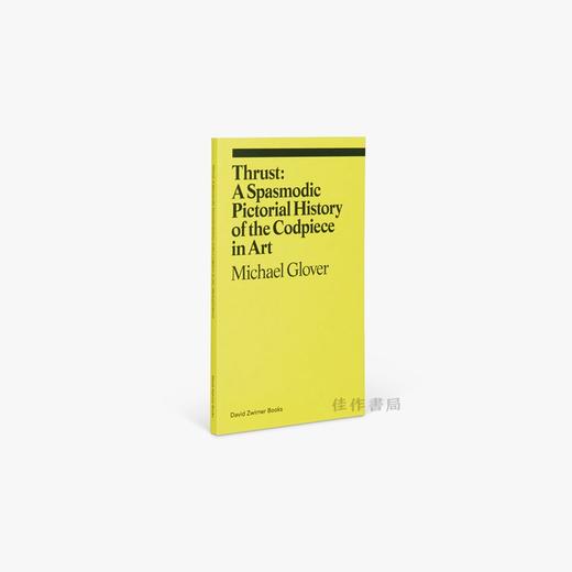 Thrust: A Spasmodic Pictorial History of the Codpiece  艺格敷词 商品图0