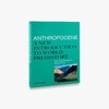 Anthropocene: A New Introduction to World Prehistory 人类史：新世界史前史概论 商品缩略图0