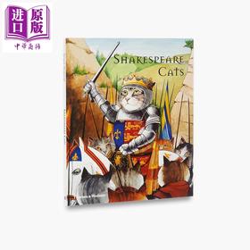 【中商原版】Shakespeare Cats 英文原版 莎士比亚的猫
