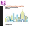 【中商原版】The Field Guide to Supergraphics 英文原版 超大图形的领域指南 商品缩略图0