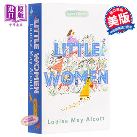 预售 小妇人英文原版小说英文版Little Women Signet Classics 英文原版书 进口书进口经典名著  路易莎 梅 奥尔科特 世界经典名著