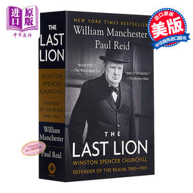 预售 【中商原版】最后的雄狮：丘吉尔传3（1940-1965） 英文原版 The Last Lion William Manchester