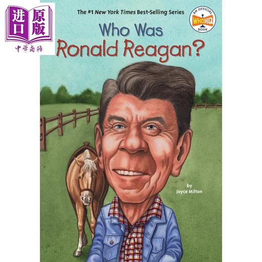 【中商原版】Who Was 系列 谁是罗纳德·里根 Who Was Ronald Reagan 儿童人物传记文学 平装 英文原版 7-12岁 商品图0