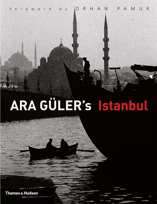 【预订】Ara Güler’s Istanbul，阿拉居勒的伊斯坦布尔 摄影集 商品图0