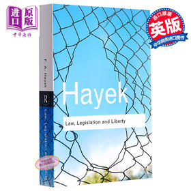 预售 【中商原版】法律、立法与自由：正义和政治经济自由原理新述 英文原版 Law, Legislation and Liberty F. A. Hayek F·A·哈耶克