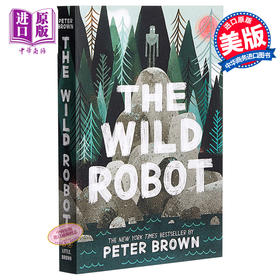 【中商原版】荒岛机器人1 英文原版 The Wild Robot 凯迪克奖插画师作品 Peter Brown